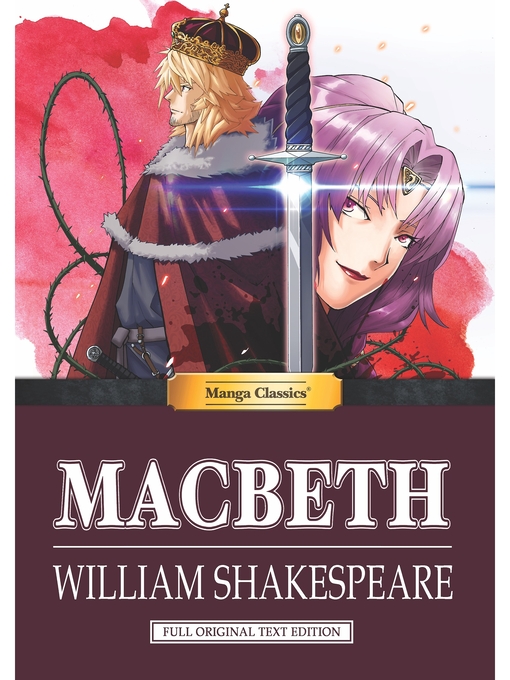 Title details for Manga Classics: Macbeth: Full Original Text Edition: (one-shot) by william Shakespeare - Available